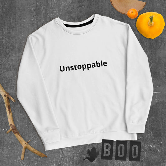 White crewneck sweatshirt with the word 'Unstoppable' printed in black text across the front, displayed flat with a natural background.