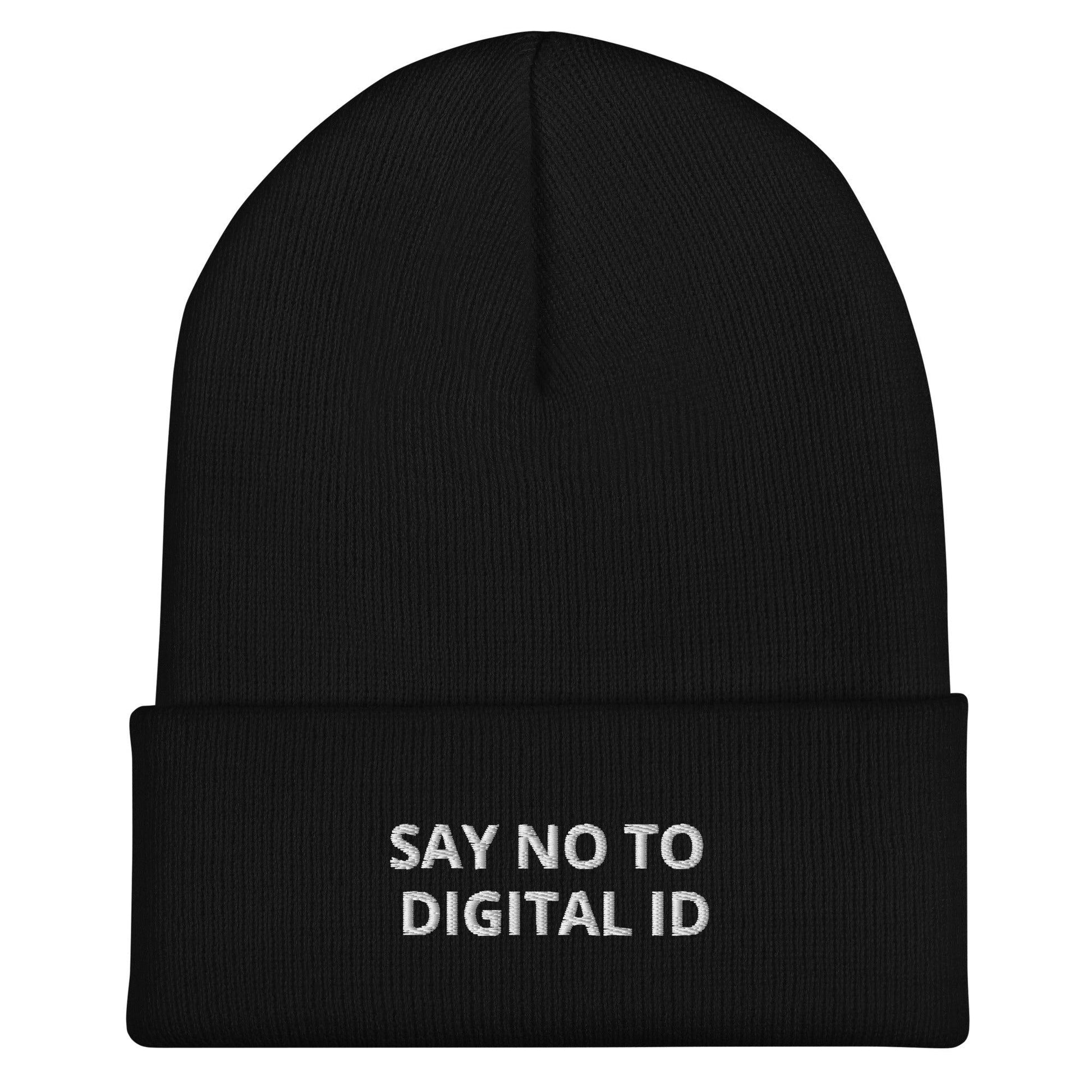 Black beanie with 'SAY NO TO DIGITAL ID' text on a white background
